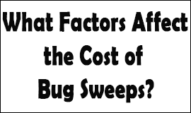 Bug Sweeping Cost Factors in Middlesex